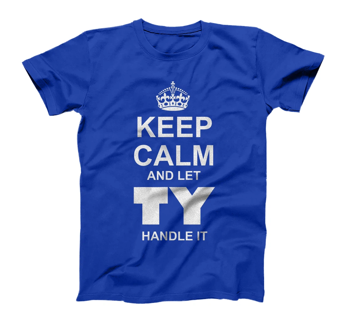 Best gift for TY- TY named T-Shirt