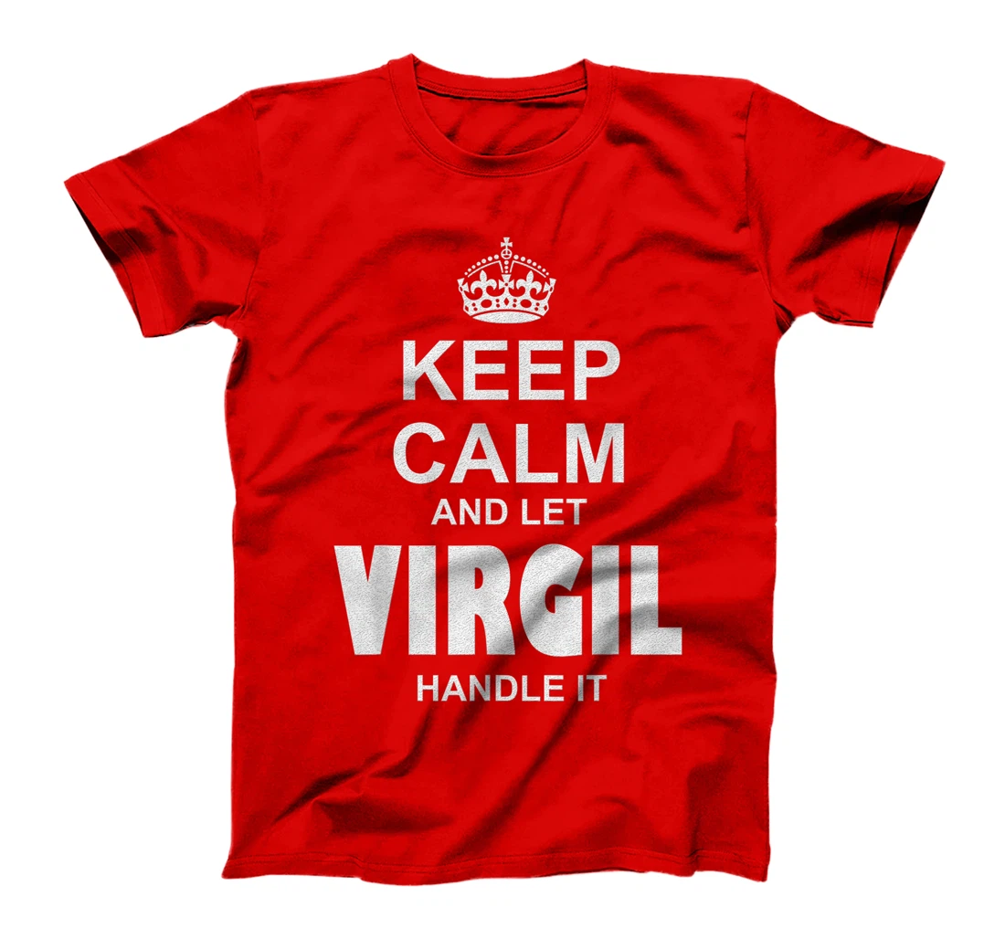 Best gift for VIRGIL- VIRGIL named T-Shirt