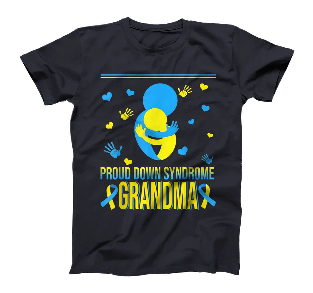 Proud Down Syndrome Grandma Down Syndrome Awareness Family T-Shirt