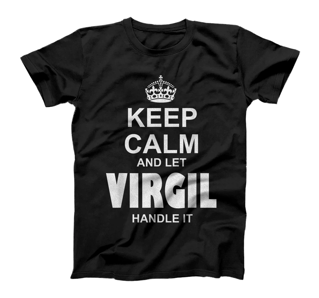 Best gift for VIRGIL- VIRGIL named T-Shirt