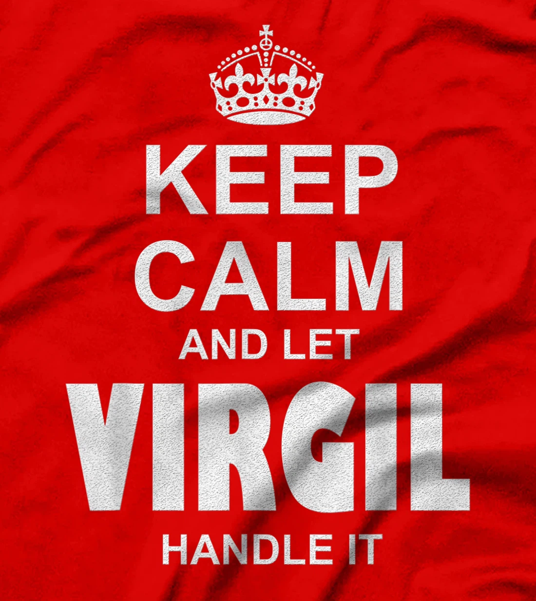 Best gift for VIRGIL- VIRGIL named T-Shirt