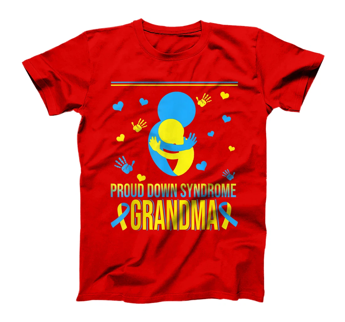 Proud Down Syndrome Grandma Down Syndrome Awareness Family T-Shirt