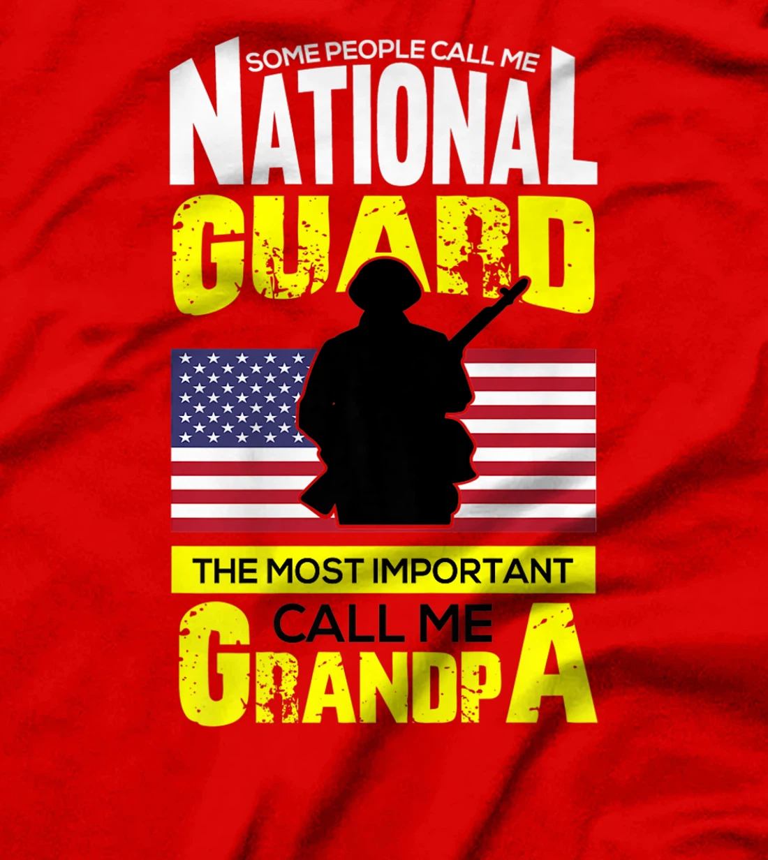 Some people Call Me National Guard Most Important Grandpa Premium T-Shirt