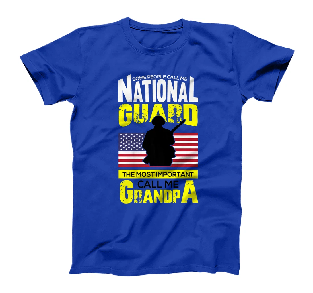 Some people Call Me National Guard Most Important Grandpa Premium T-Shirt