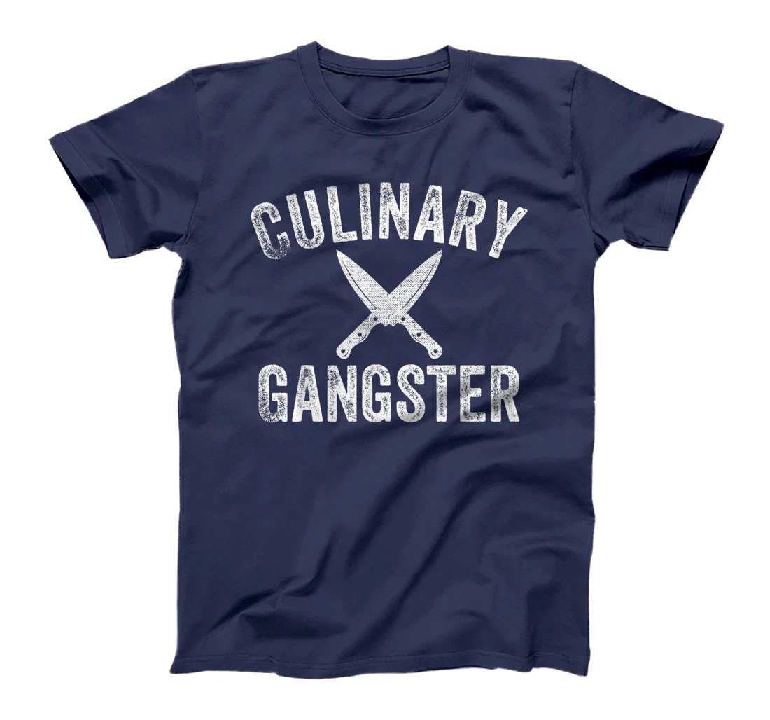 Culinary Gangster Cooking Themed Chefs Cooking Enthusiasts T-Shirt