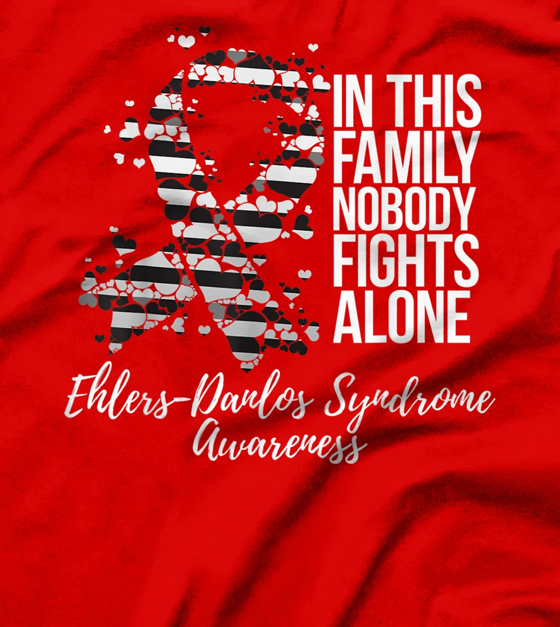 Family Support Ehlers-Danlos Syndrome Awareness T-Shirt