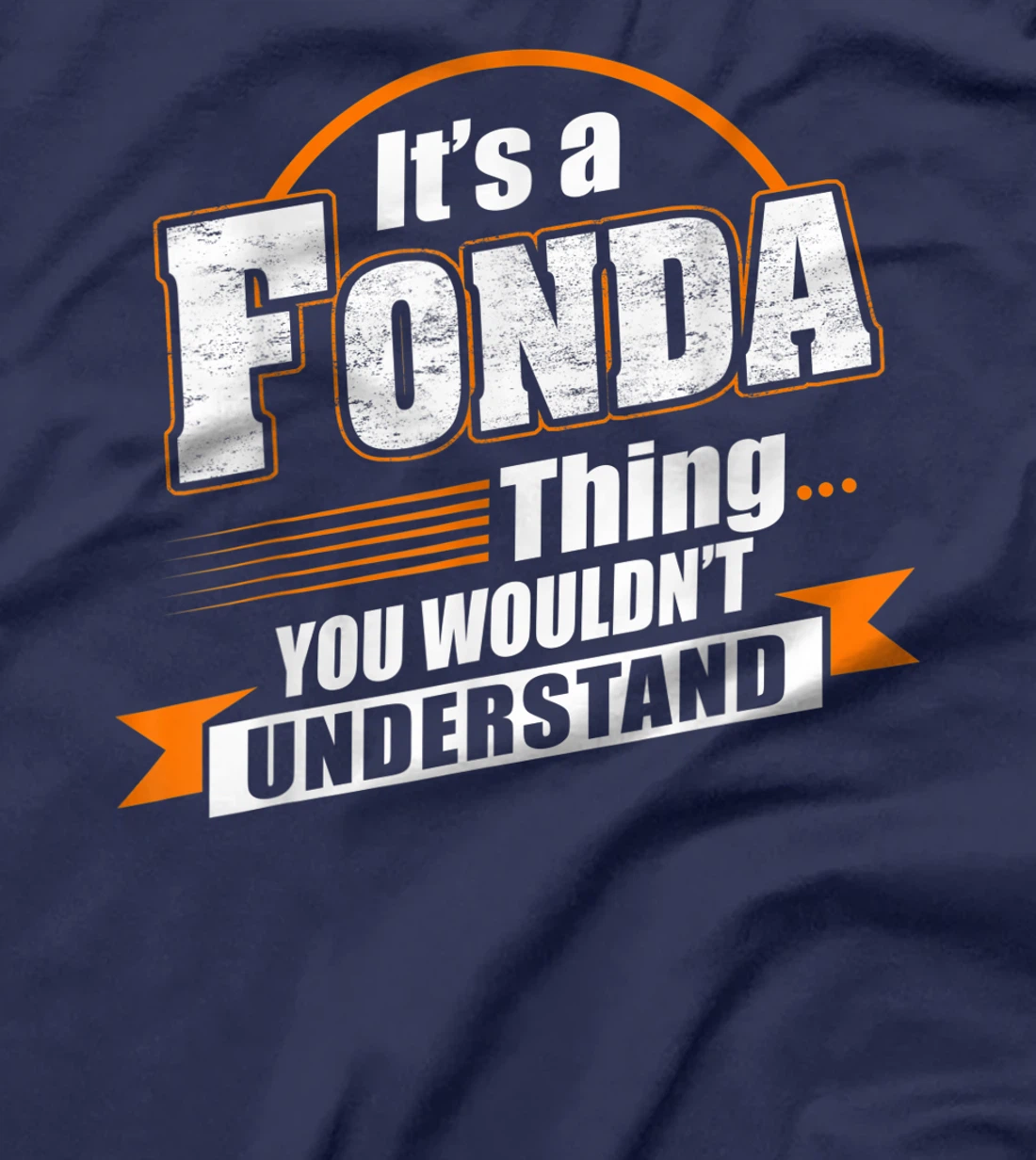Best Gift For FONDA - FONDA Named T-Shirt