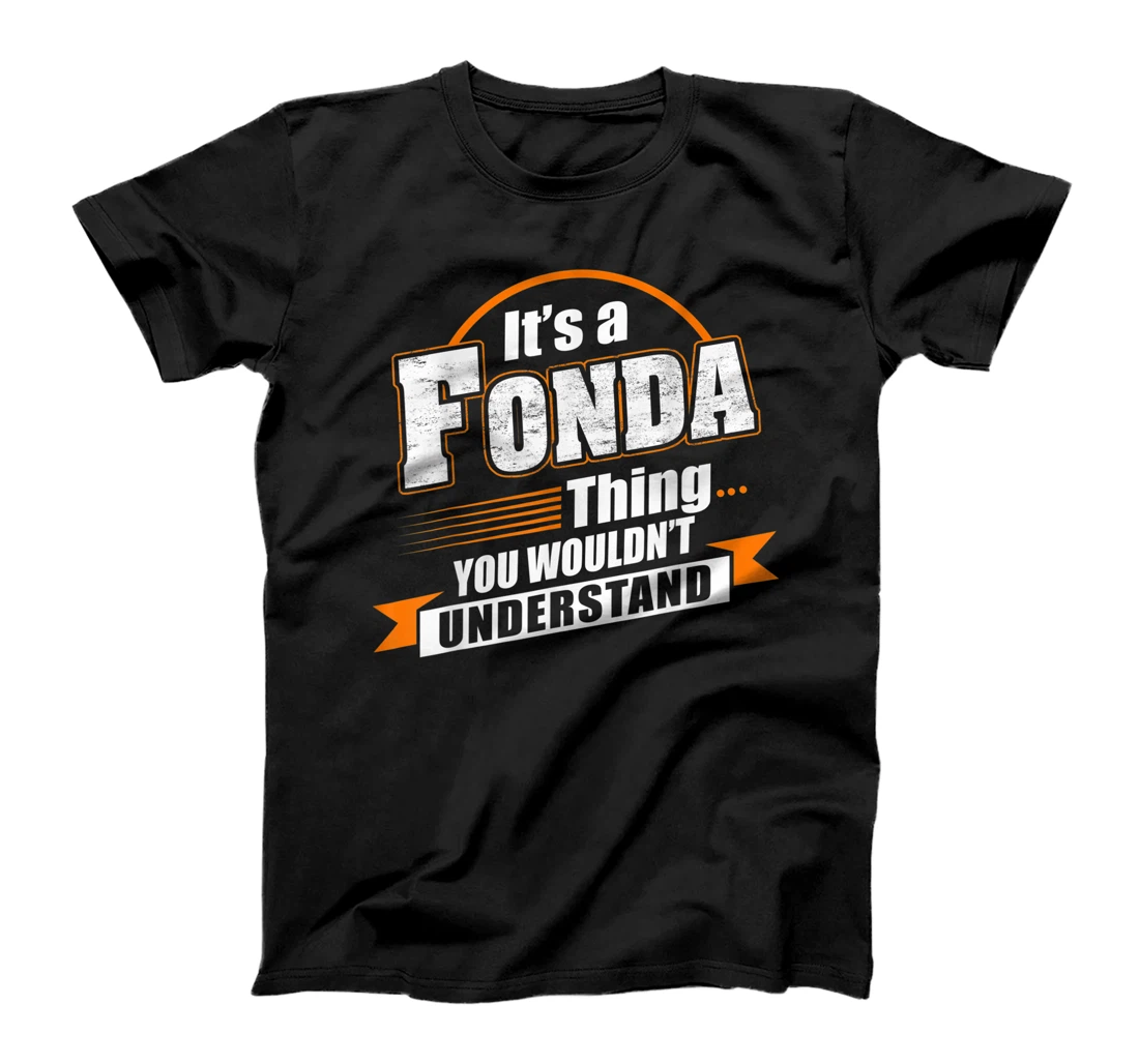 Best Gift For FONDA - FONDA Named T-Shirt