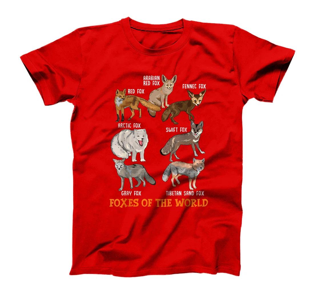 Foxes Of The World Funny Fox Stuff Animals Educational Tee T-Shirt