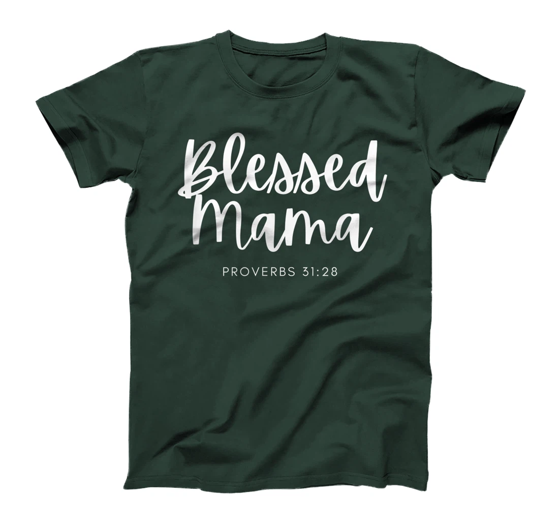 Christian Woman Blessed Mama Bible Verse Scripture Apparel T-Shirt