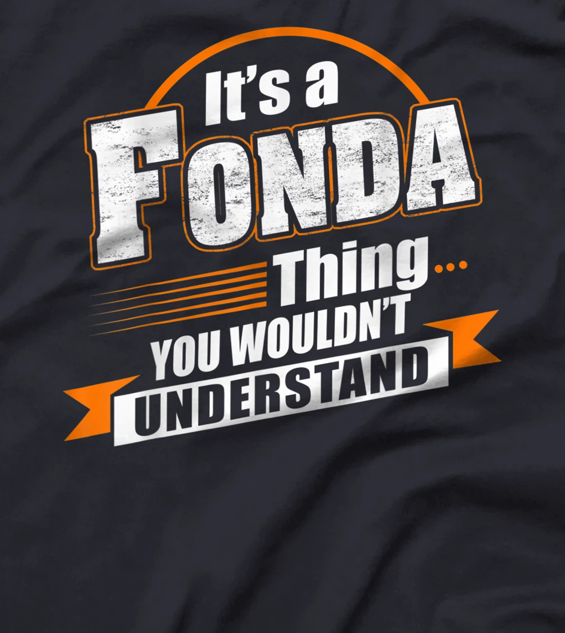 Best Gift For FONDA - FONDA Named T-Shirt