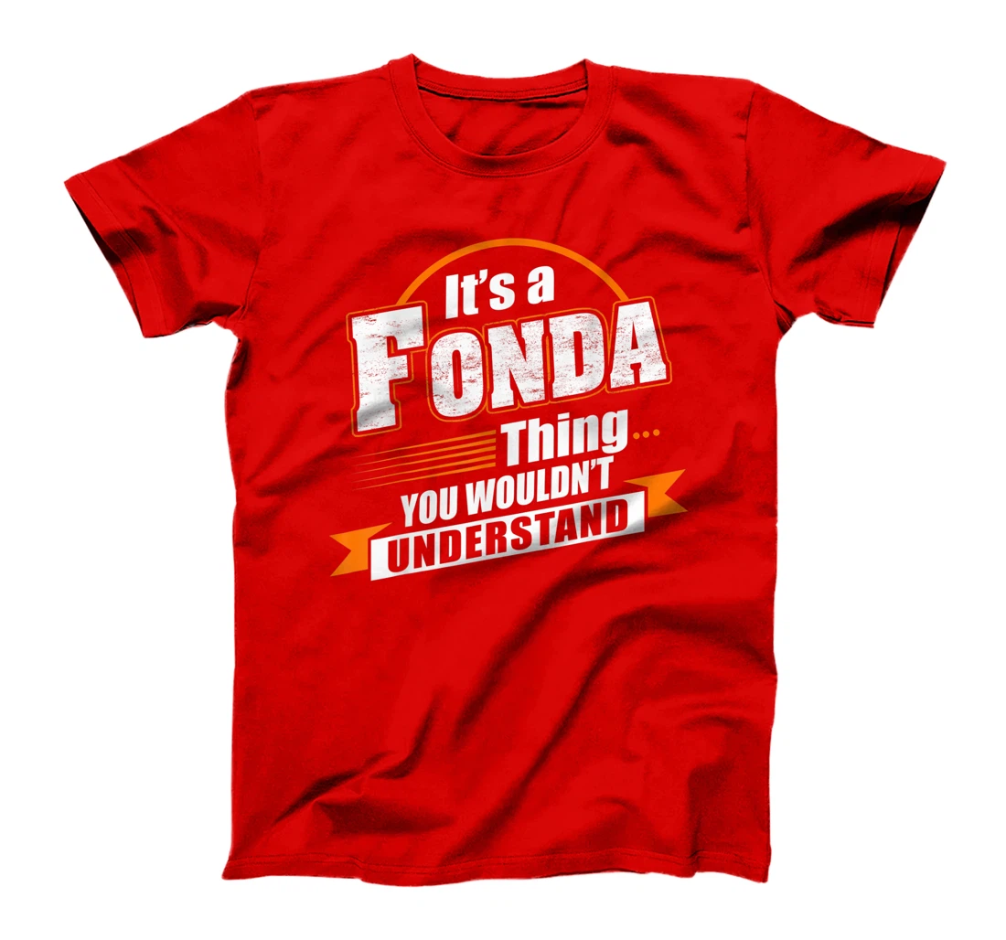 Best Gift For FONDA - FONDA Named T-Shirt