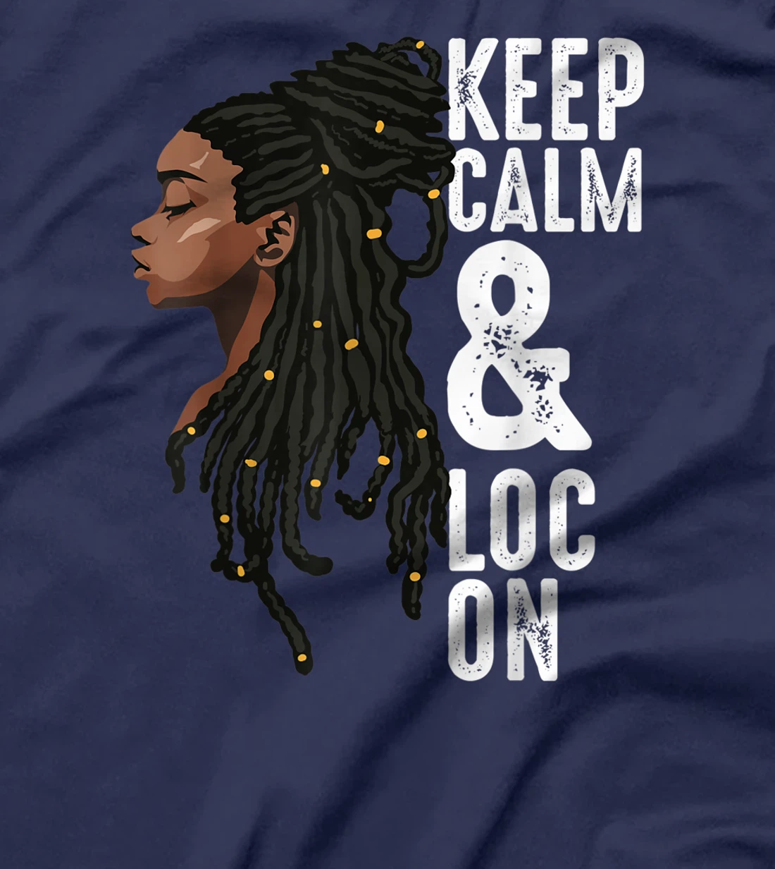 Funny Black Melanin Dreadlocks Gift Cute Afro Loc Girl Women T-Shirt