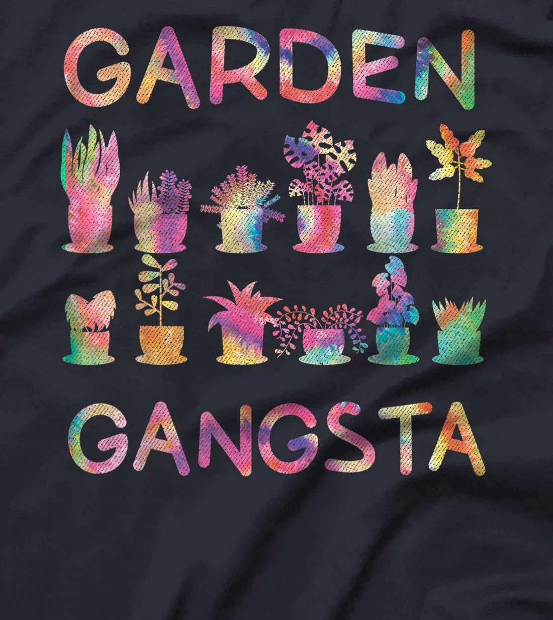 Garden Gangsta Tie Dye Gardening Planting Hobby Gift Tee T-Shirt