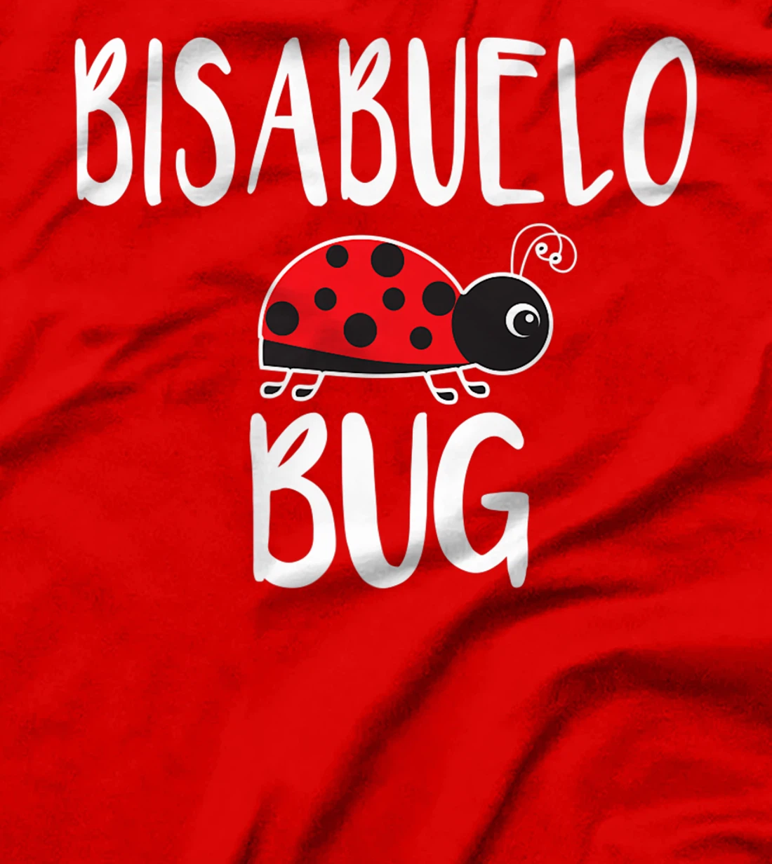 Mens Bisabuelo Bug Spanish Great Grandpa Funny Ladybug Premium T-Shirt