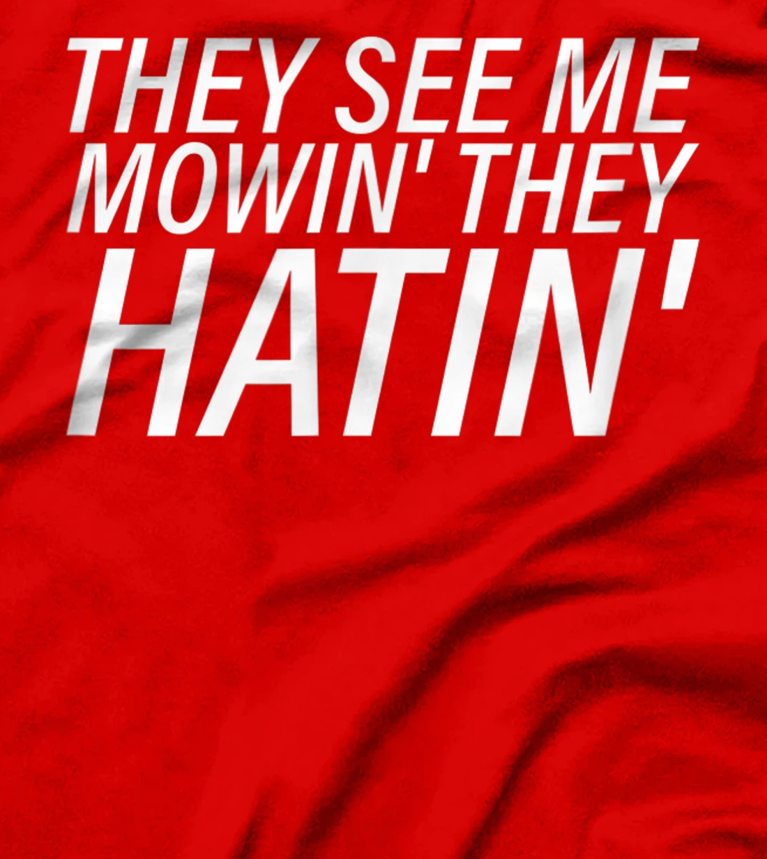 Funny Riding Lawn Mowing Mower Grass Cutting Landscaping T-Shirt