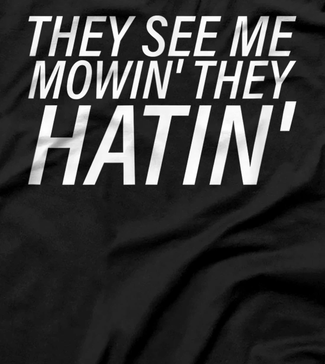 Funny Riding Lawn Mowing Mower Grass Cutting Landscaping T-Shirt