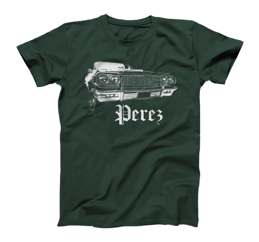 Perez Shirt Lowrider Cali Family Reunion Gift T-Shirt