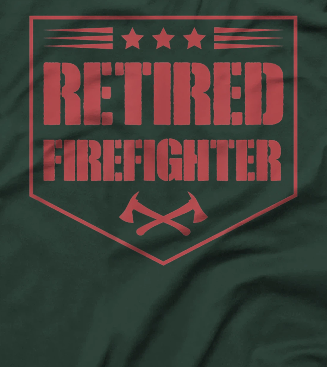 Retired Firefighter Funny Cool Axe Symbol Emblem America T-Shirt