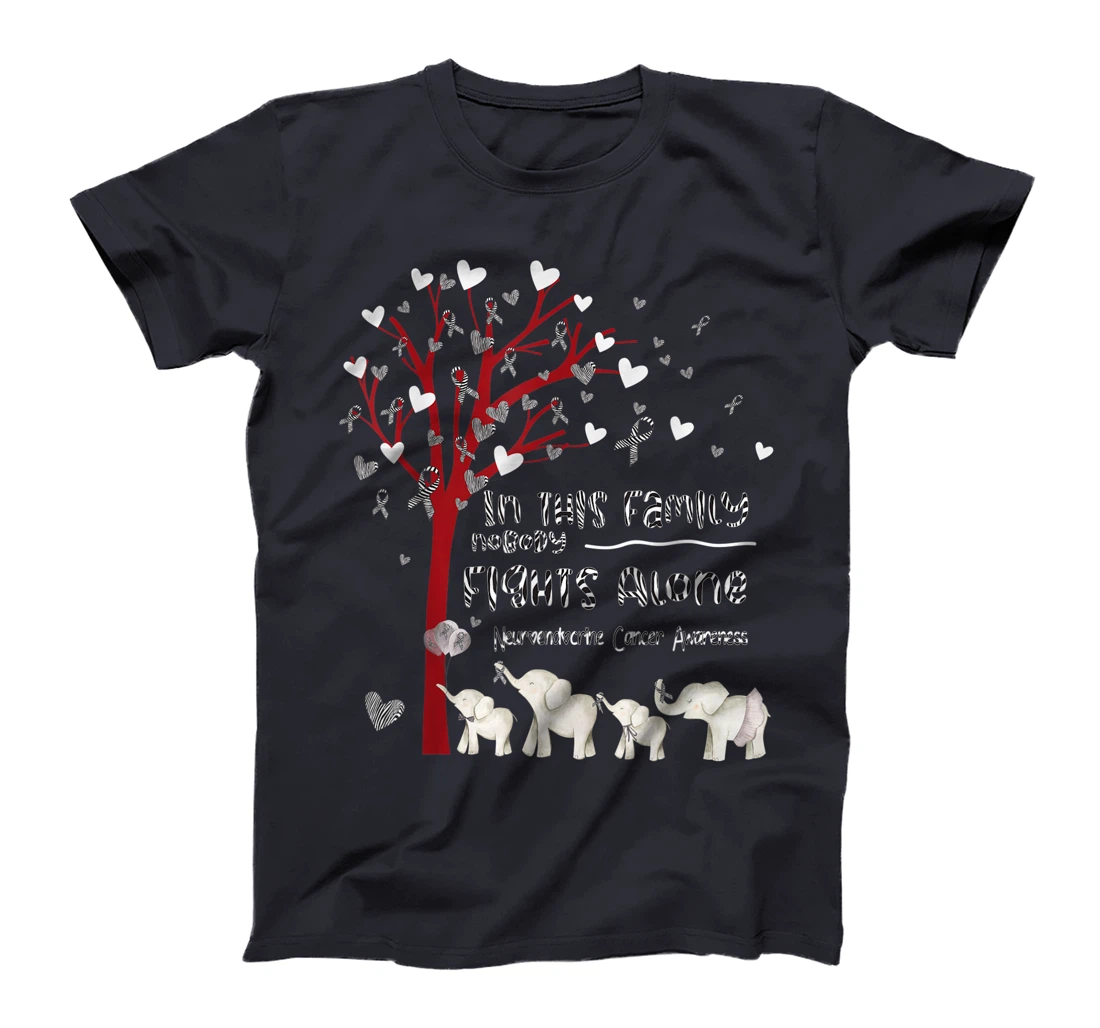 In This Family Nobody Fights Alone Neuroendocrine Cancer T-Shirt