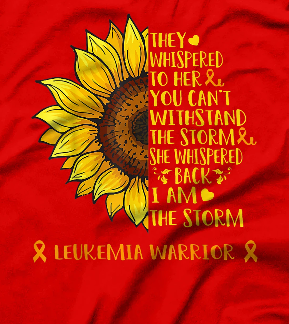I Am The Storm LEUKEMIA Warrior Support LEUKEMIA Gifts T-Shirt