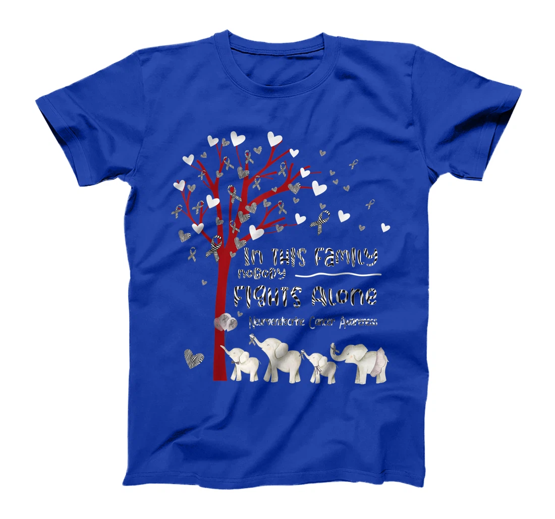 In This Family Nobody Fights Alone Neuroendocrine Cancer T-Shirt