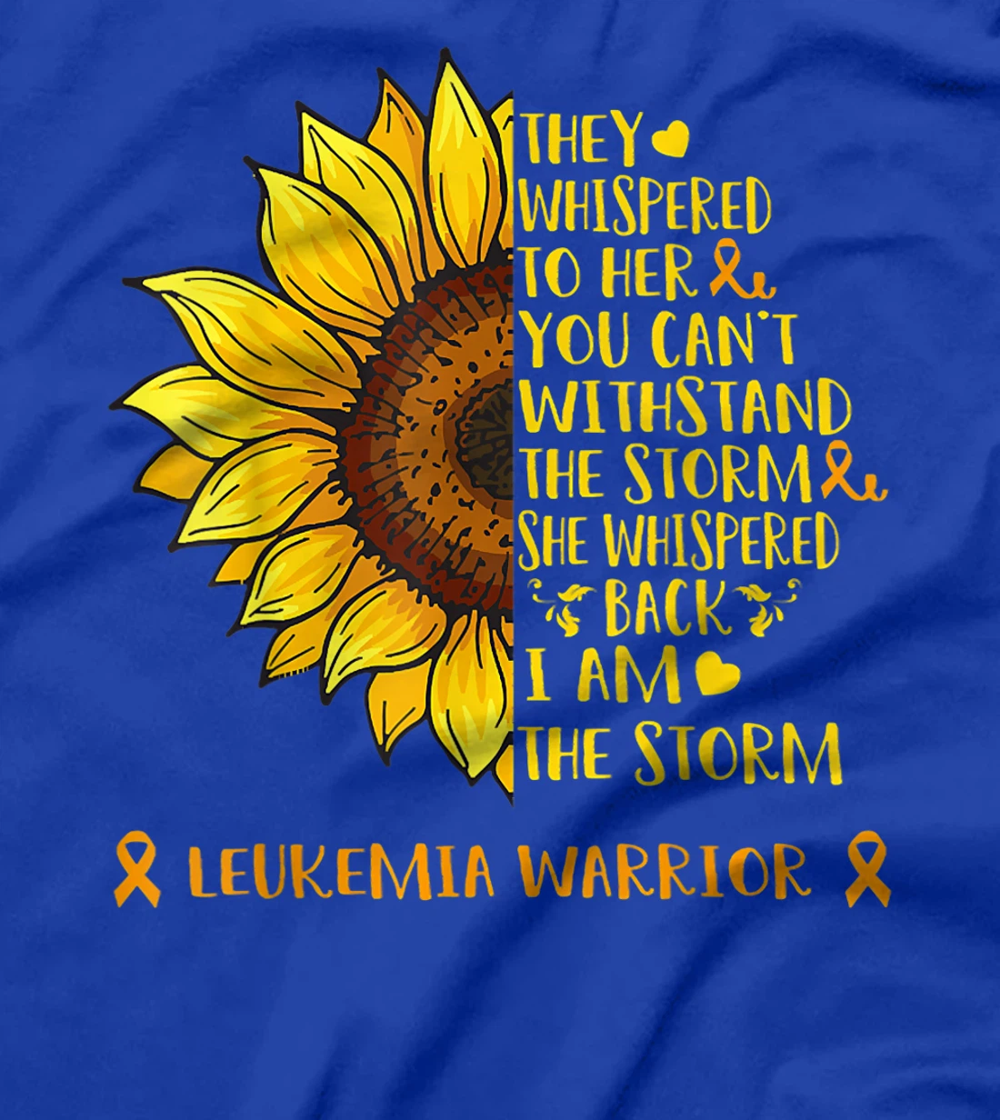 I Am The Storm LEUKEMIA Warrior Support LEUKEMIA Gifts T-Shirt