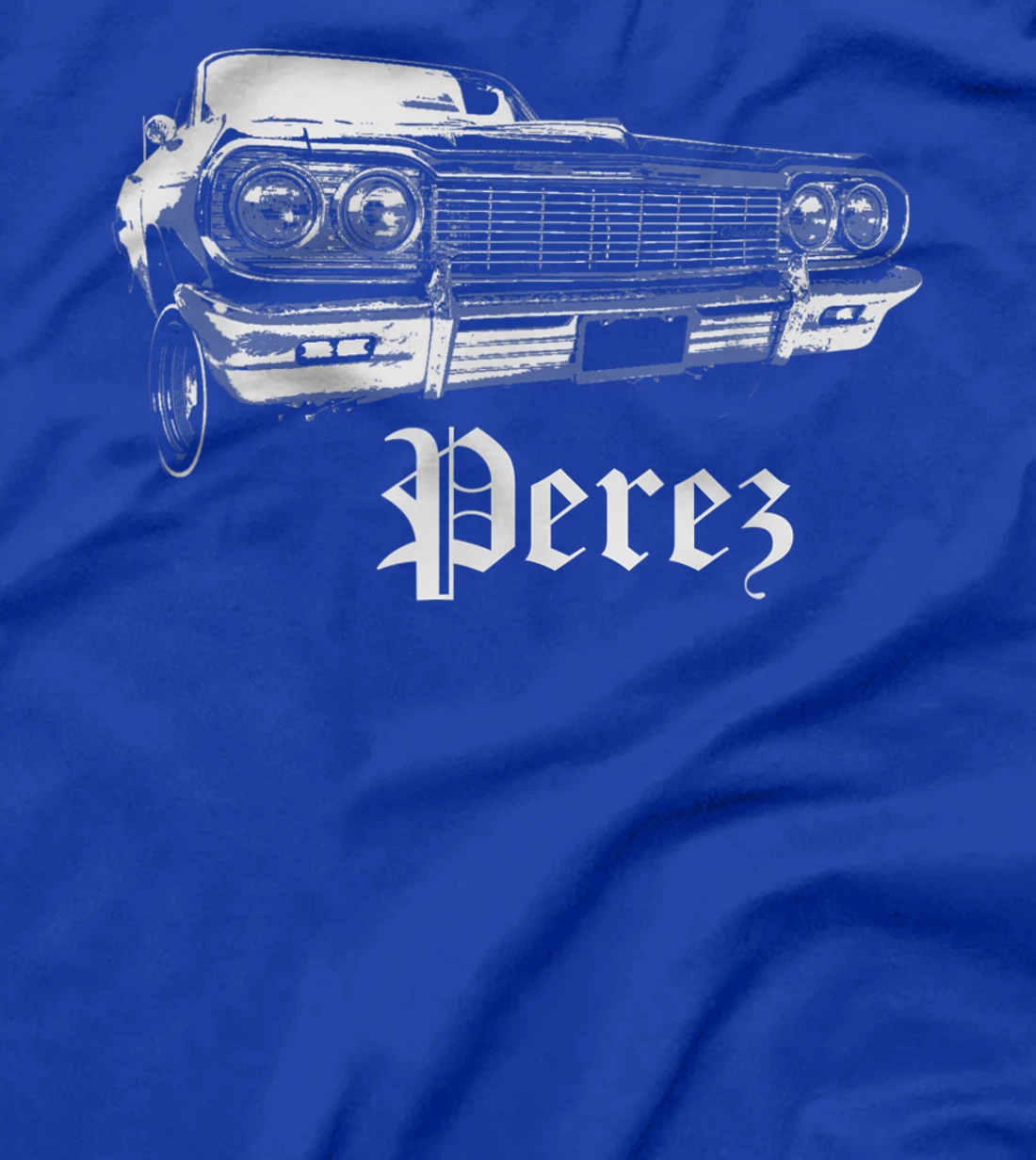 Perez Shirt Lowrider Cali Family Reunion Gift T-Shirt