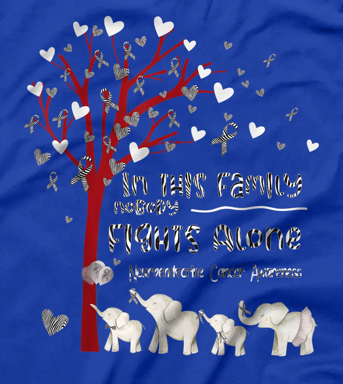 In This Family Nobody Fights Alone Neuroendocrine Cancer T-Shirt