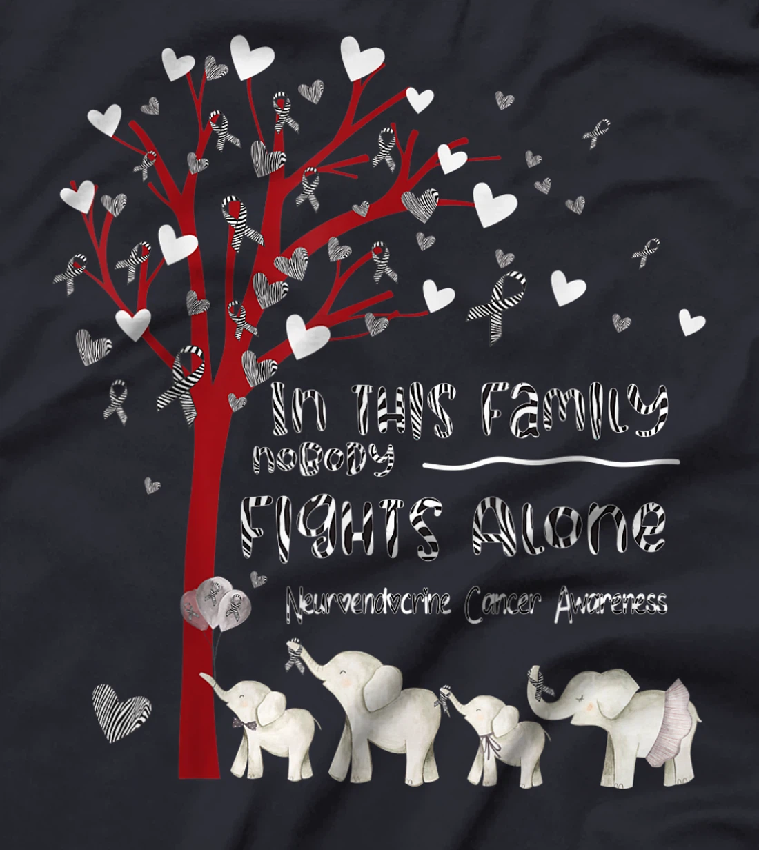 In This Family Nobody Fights Alone Neuroendocrine Cancer T-Shirt