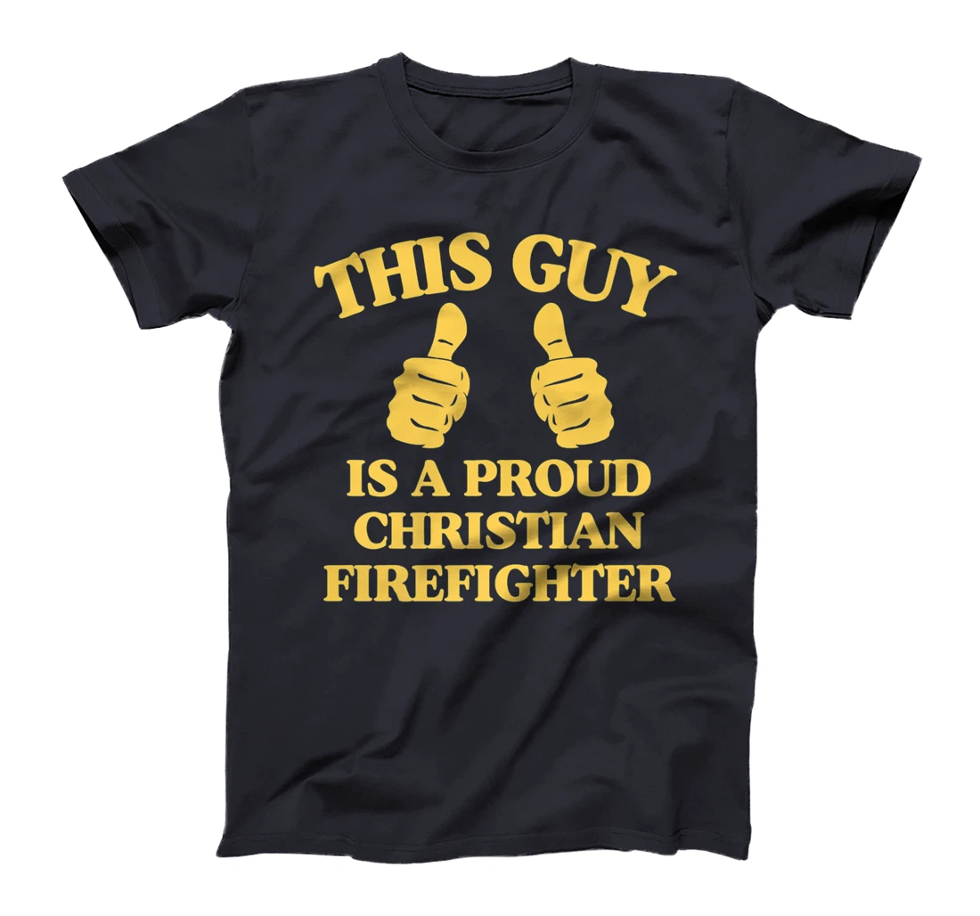 This Guy Is A Proud Christian Firefighter Funny Two Thumbs Premium T-Shirt