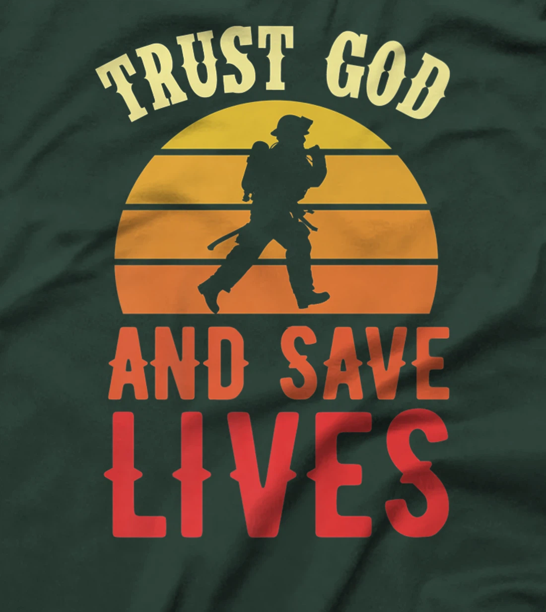 Trust God And Save Lives Retro Vintage Christian Firefighter Premium T-Shirt