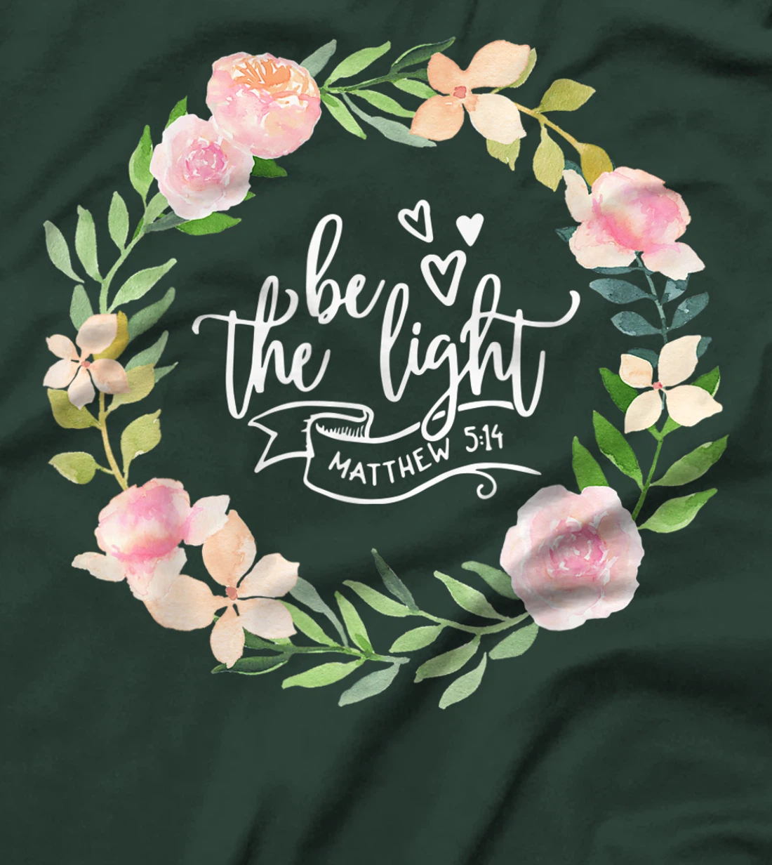 Be The Light Matthew 5:14 Scripture Christian Bible T-Shirt