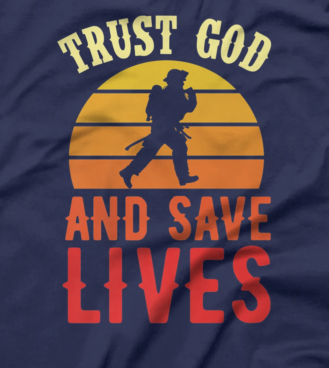 Trust God And Save Lives Retro Vintage Christian Firefighter Premium T-Shirt