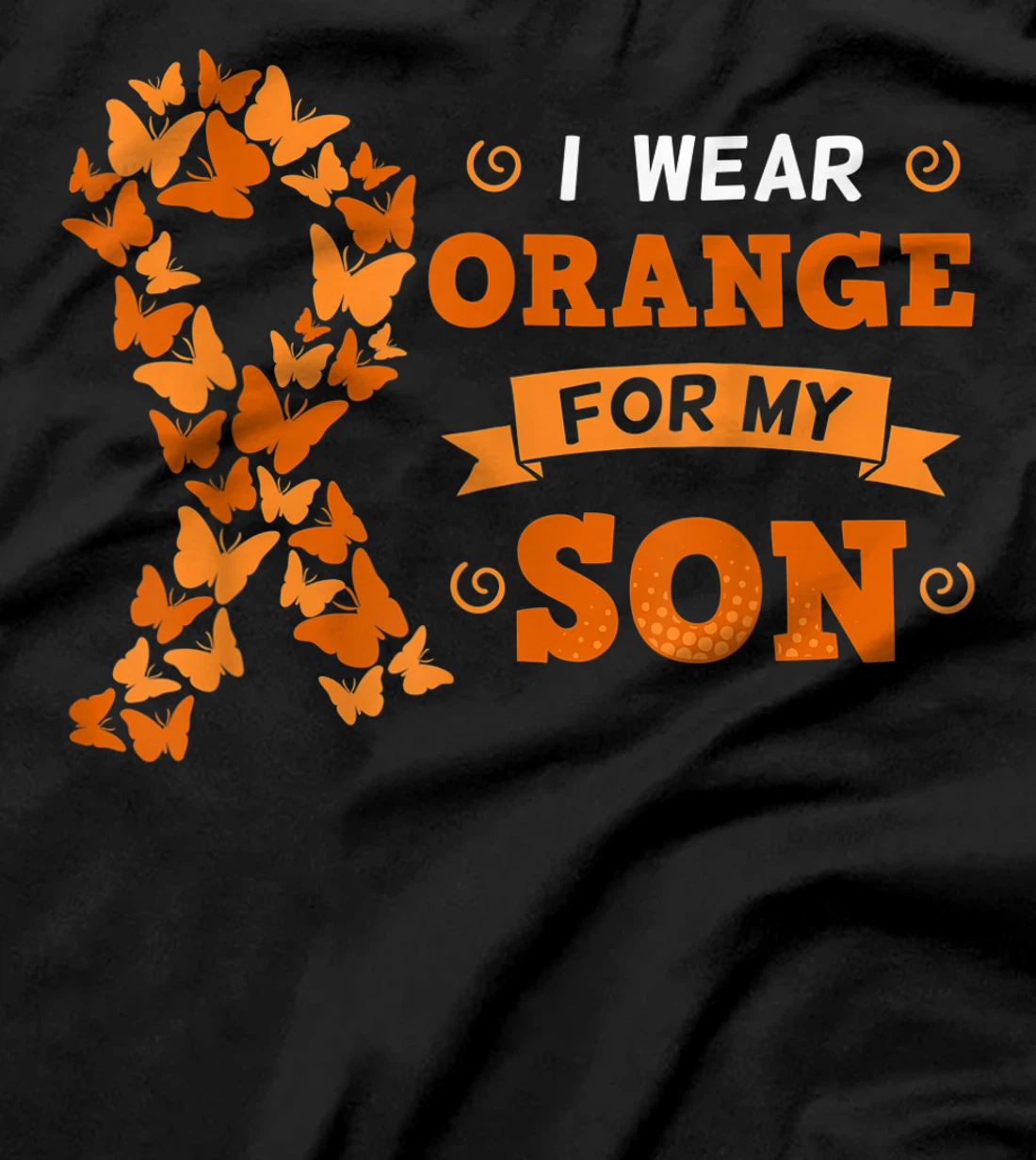 I Wear Orange For My Son Leukemia Blood Cancer Cells Patient T-Shirt