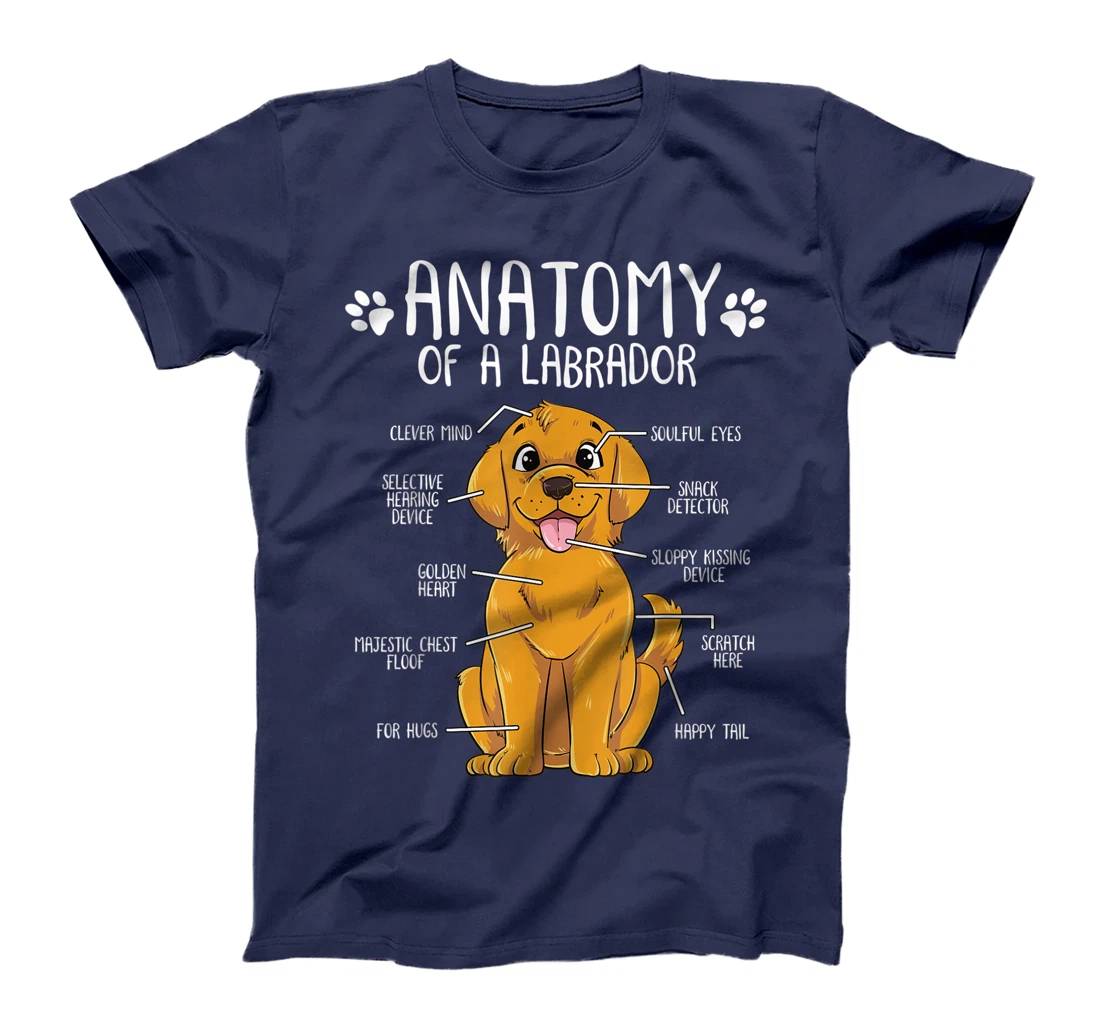 Funny Anatomy Labrador Retriever Lab Dog Lover Owner Gift T-Shirt
