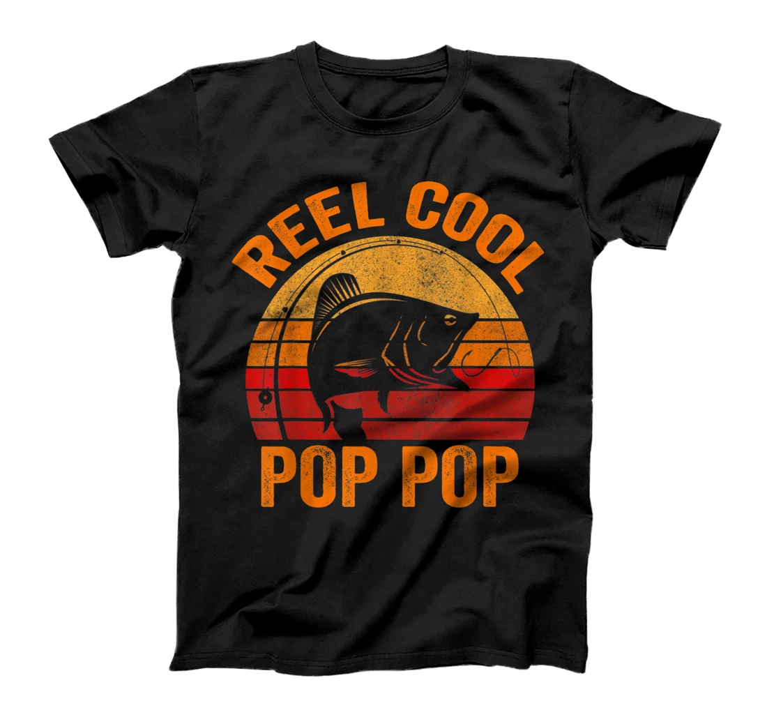 Reel Cool Pop Pop Shirt Pop Pop Fishing Shirt Reel Cool Pop T-Shirt