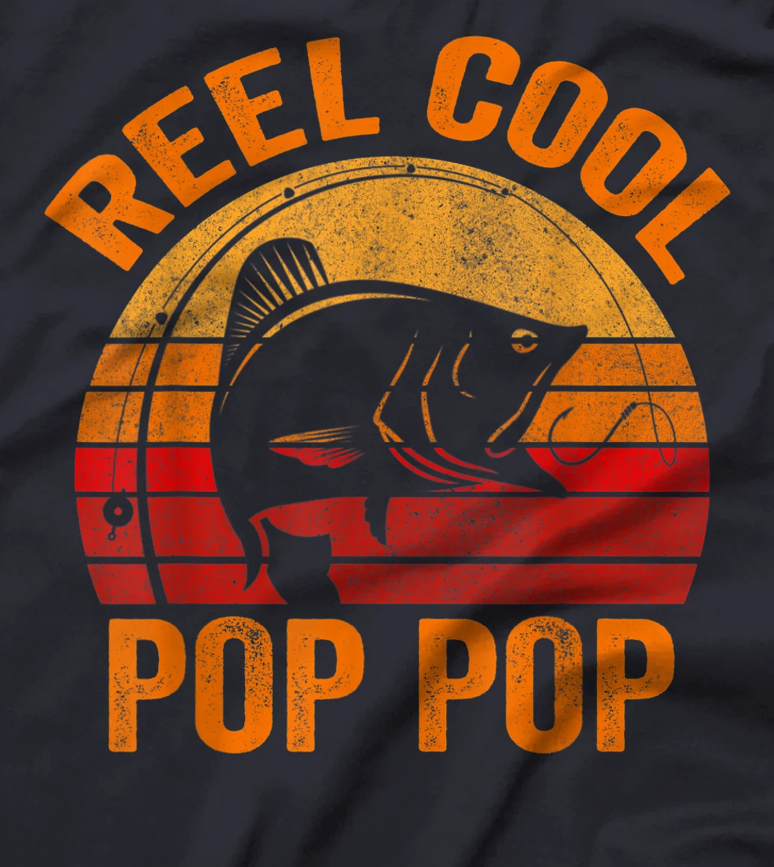 Reel Cool Pop Pop Shirt Pop Pop Fishing Shirt Reel Cool Pop T-Shirt