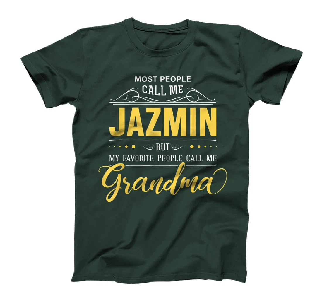 Jazmin Name Shirt - My Favorite People Call Me Grandma T-Shirt