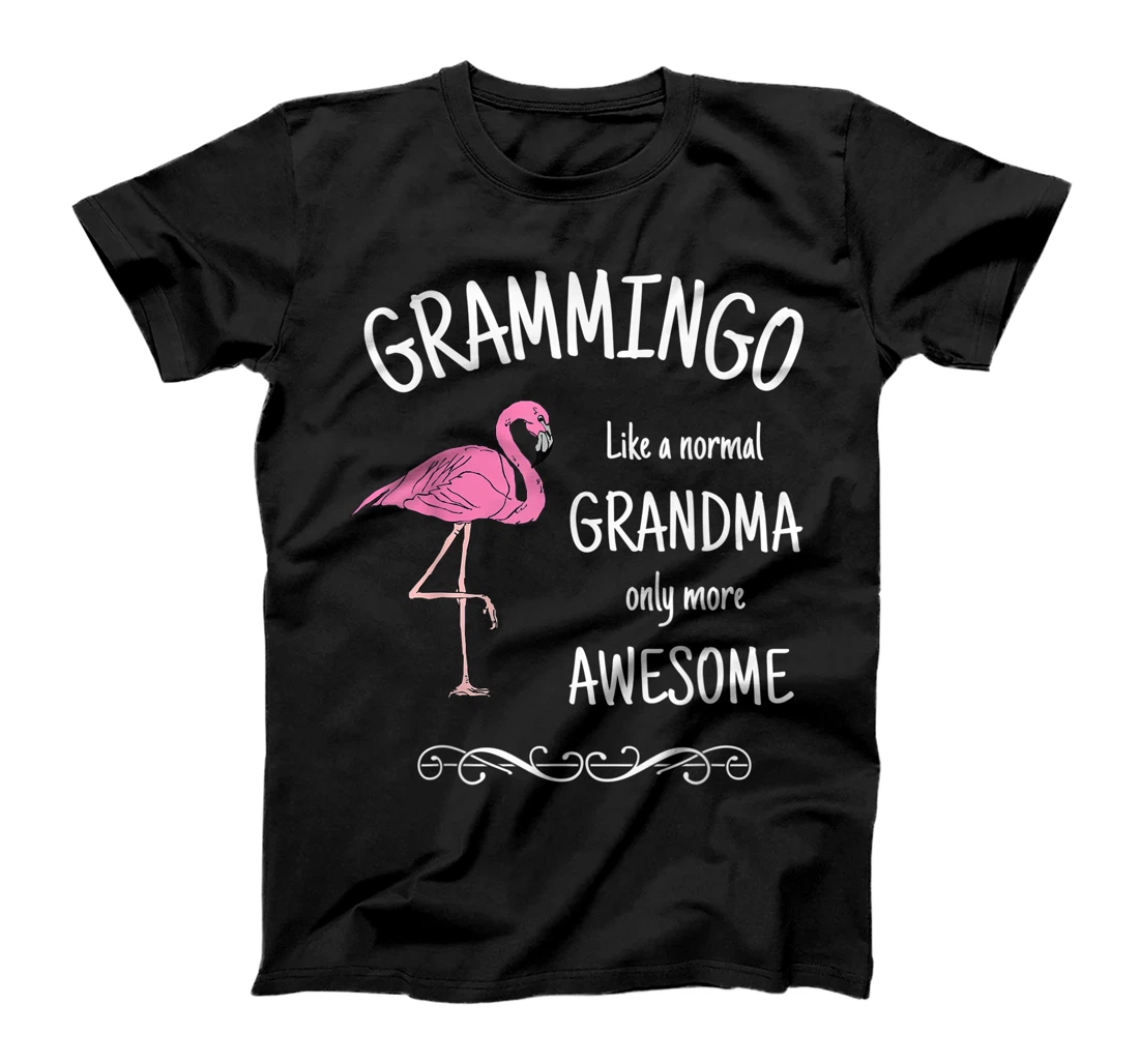 Grammingo Like A Normal Grandma Only More Awesome T-Shirt
