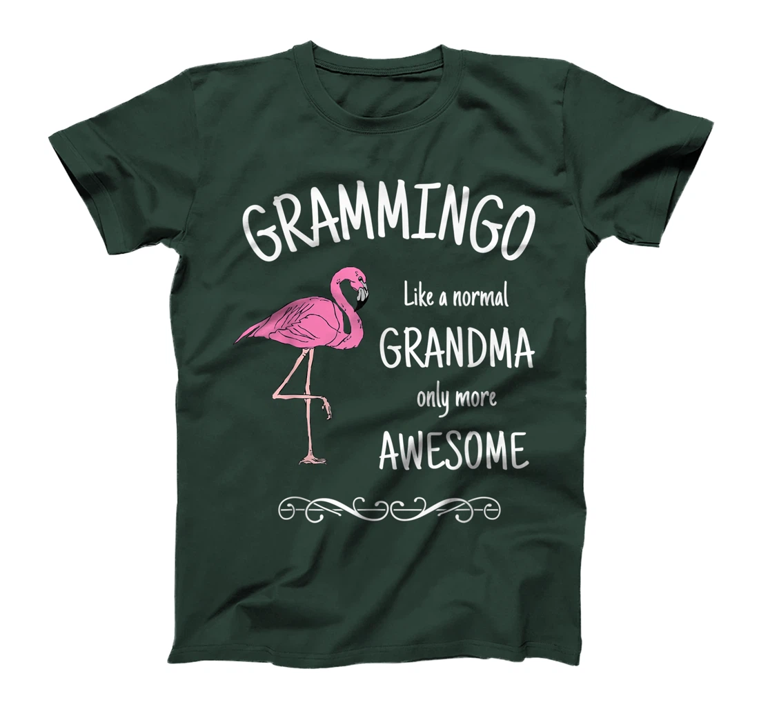 Grammingo Like A Normal Grandma Only More Awesome T-Shirt