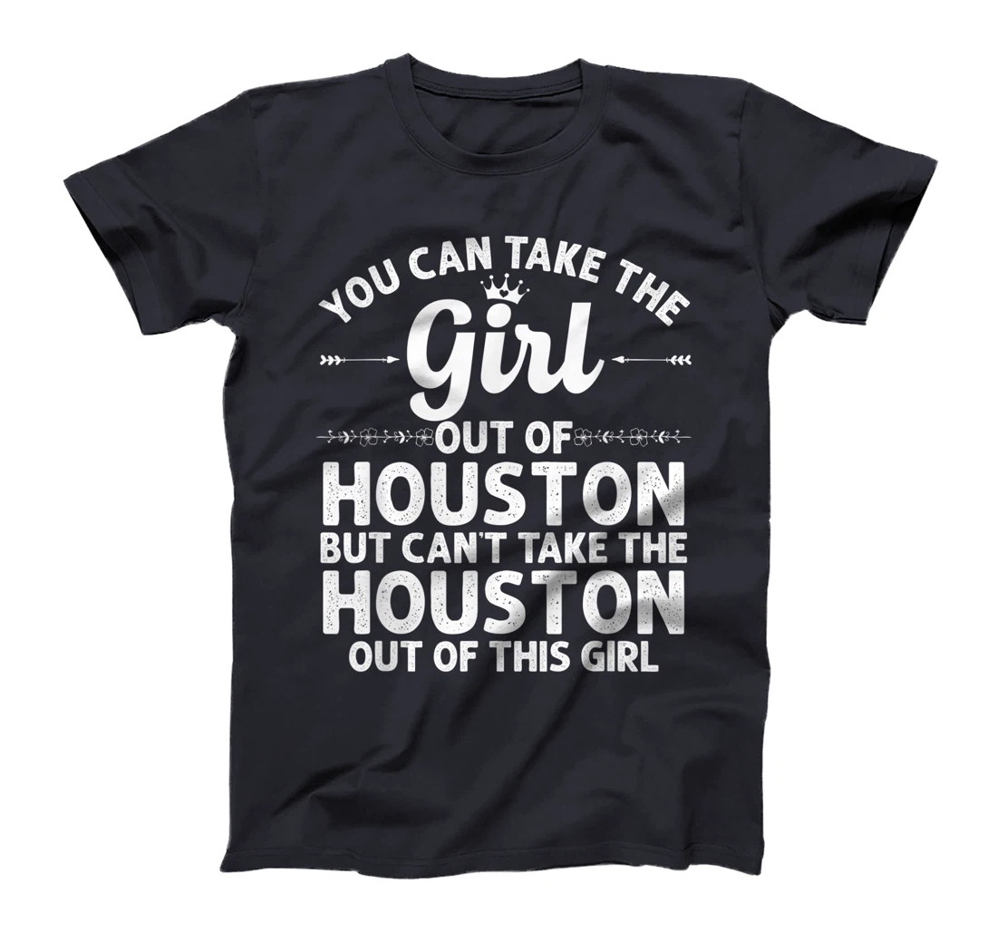 Girl Out Of HOUSTON MS MISSISSIPPI Gift Funny Home Roots USA T-Shirt