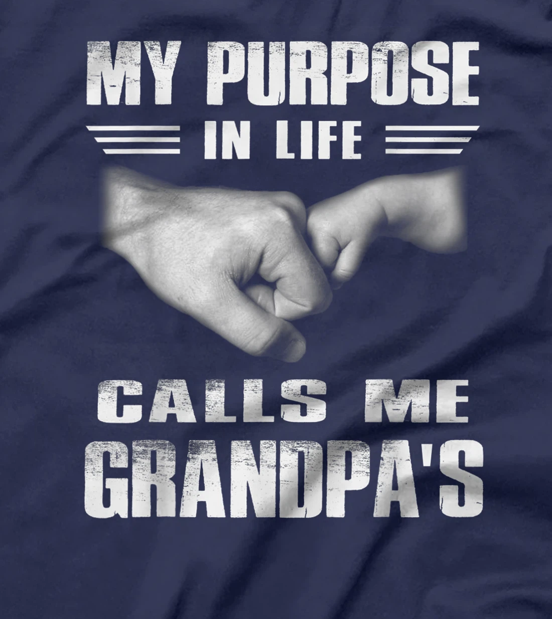 Funny T-shirt My Purposes In Life Calls Me Grandpa's For Men T-Shirt