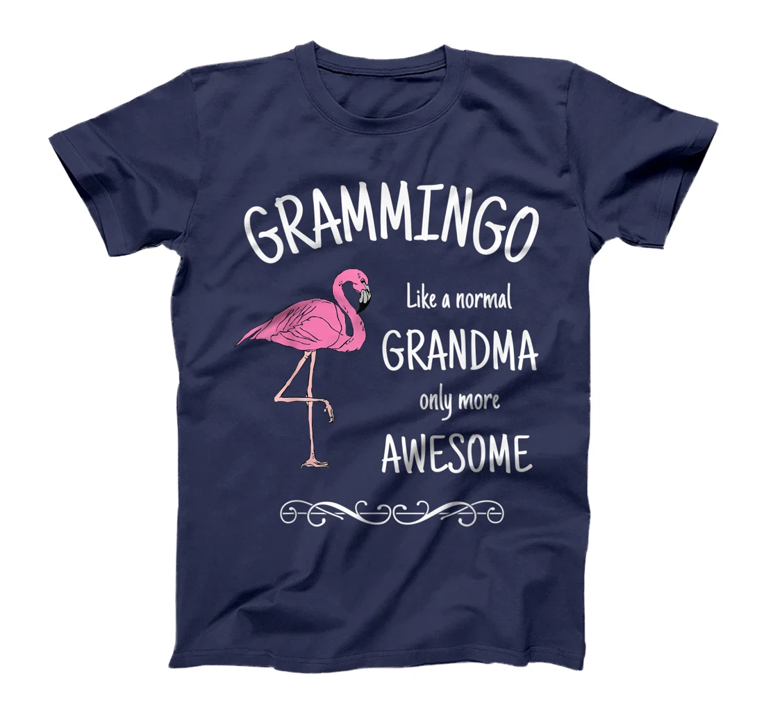 Grammingo Like A Normal Grandma Only More Awesome T-Shirt