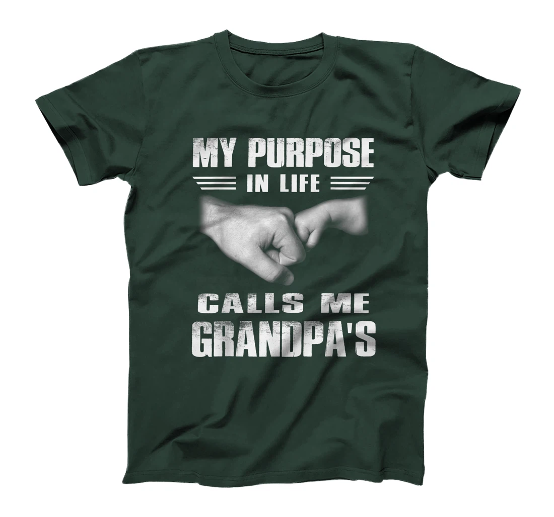 Funny T-shirt My Purposes In Life Calls Me Grandpa's For Men T-Shirt