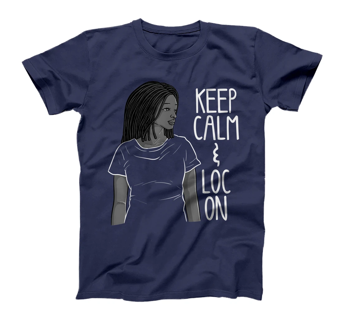 Funny Black Melanin Dreadlocks Gift Cute Afro Loc Girl Women T-Shirt