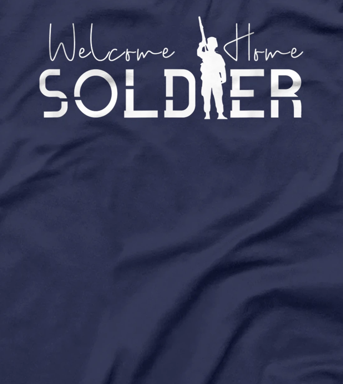 Welcome Home Soldier Homecoming Military Deployment T-Shirt