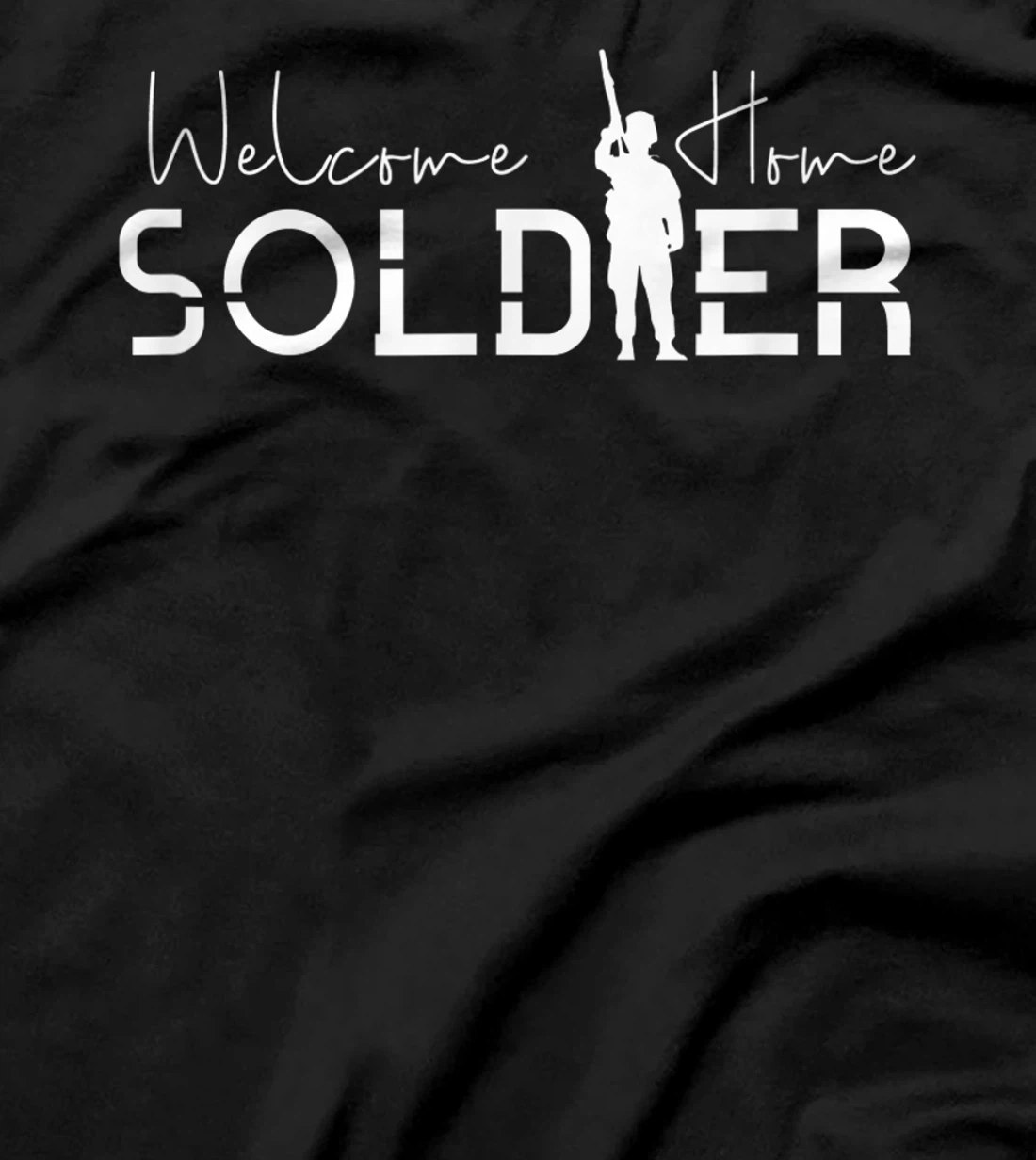 Welcome Home Soldier Homecoming Military Deployment T-Shirt
