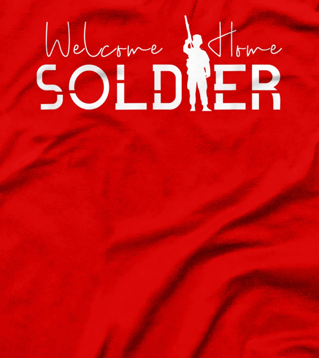 Welcome Home Soldier Homecoming Military Deployment T-Shirt