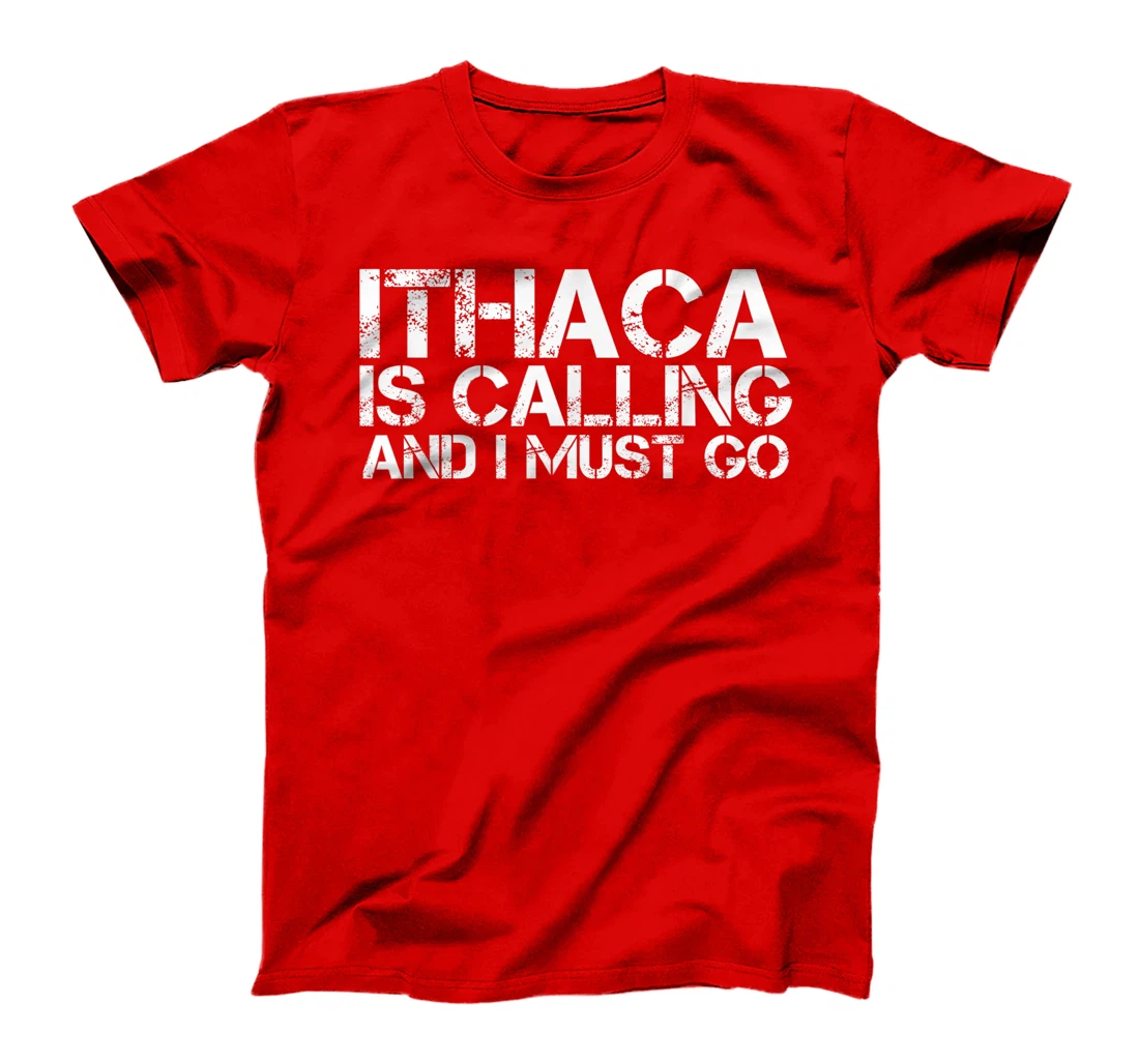 ITHACA NY NEW YORK Funny City Trip Home Roots USA Gift T-Shirt
